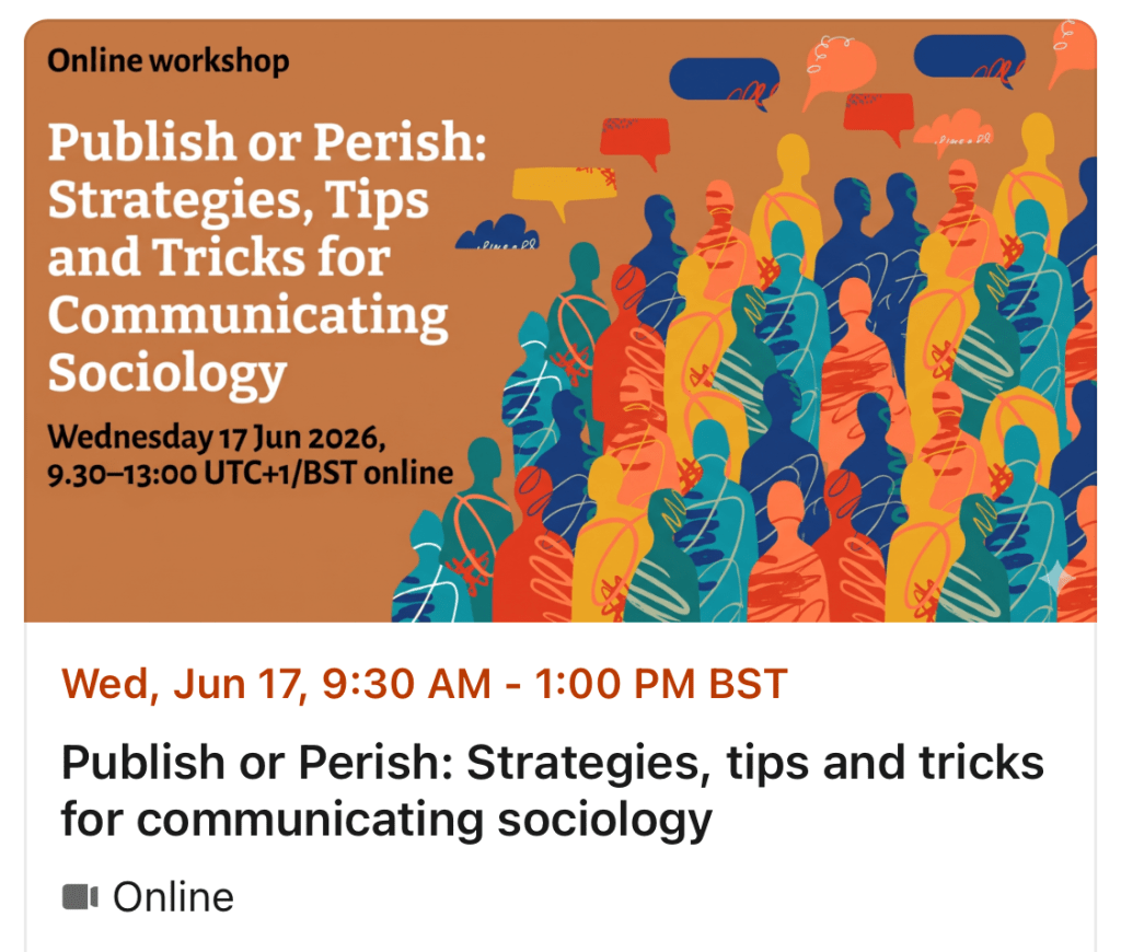 Publish or Perish? The Sociological Review Foundation&nbsp;Workshop